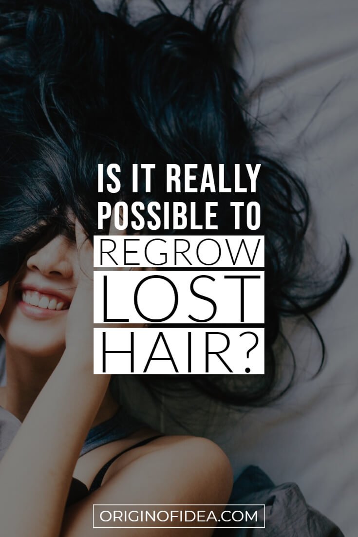 Is It Really Possible To Regrow Lost Hair With Treatment