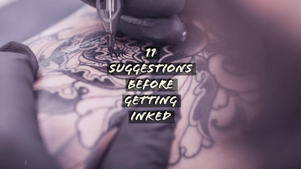 Beginner Tattoo Tips: 11 Suggestions Before Getting Inked