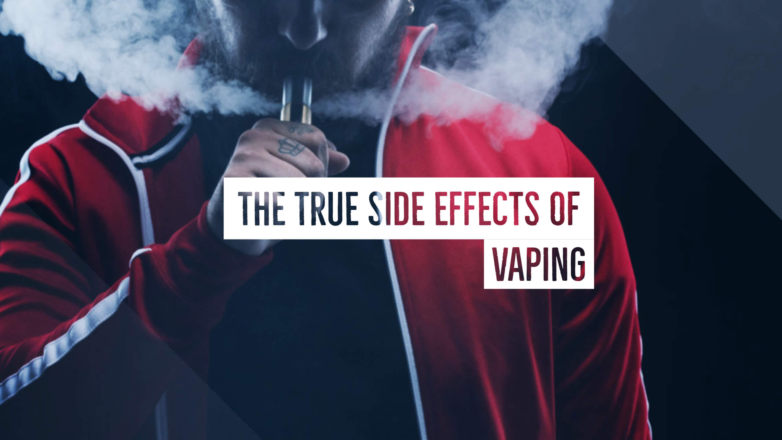 Eleven Serious Side Effects of Vaping Nicotine