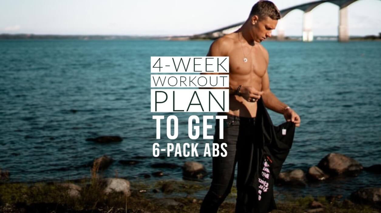 4-Week Workout Plan to Get 6-Pack Abs Fast